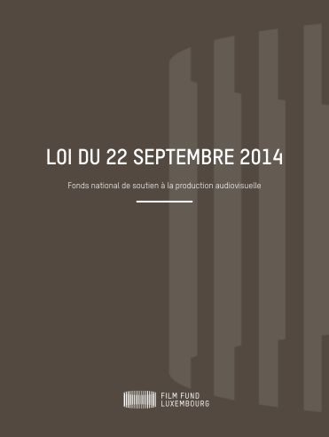 Loi du 22 septembre 2014 relative au Fonds national de soutien à la production audiovisuelle