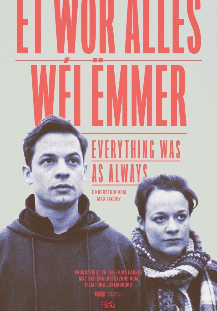 Et wor alles wei ëmmer