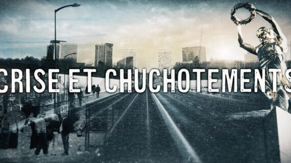 Crise et chuchotements1